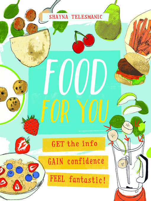 Title details for Food for You by Shayna Telesmanic - Available